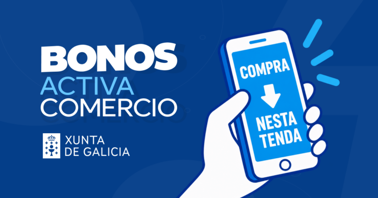 Xa están dispoñibles os Bonos Activa Comercio